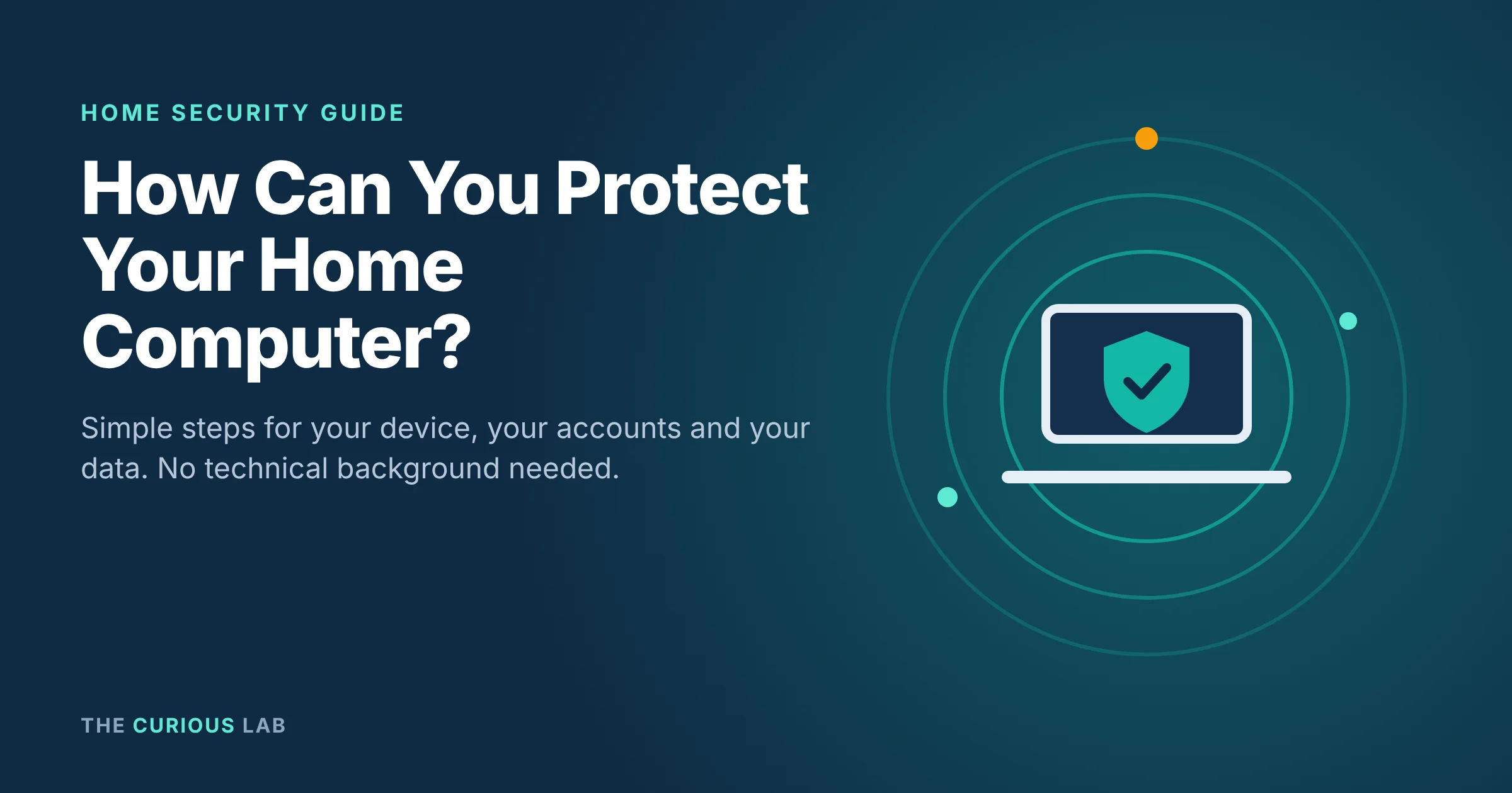 How to protect your home computer?